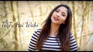 Tu Tu Hai Wahi - Cover | Yeh Vaada Raha | Female Version  by Suprabha KV