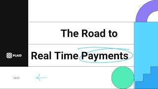 Tech Talk: The Road to Real Time Payments