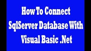 Connect Vb Net With Sql Server Database Programming Code Mp3 Mp4 Connect Vb Net With Sql Server Database Programming Code Mp3 Mp4