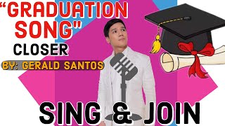 BEAUTIFUL Graduation Song: "Closer to Our Dreams" by Gerald Santos