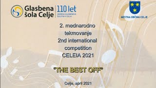 2. mednarodno tekmovanje CELEIA 2021:  ''THE BEST OF''