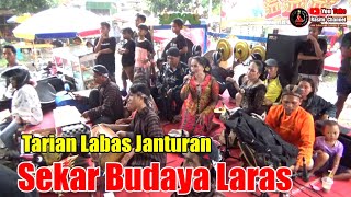 Tarian Labas Janturan Ebeg SEKAR BUDAYA LARAS Live Mbodo Kedungbenda Nusawungu Cilacap