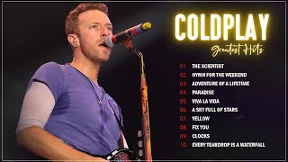 Coldplay Greatest Hits Full Album 2022 - Best Songs Of Coldplay Playlist 2022 - Coldplay Collection