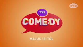 TV2 Comedy május 18-tól!