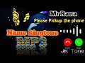 Hello Mr Rana please pickup the phone |Rana Name ringtone |ringtone 2022| new ringtone |mobile music