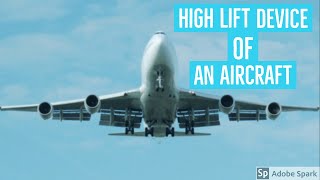 How high lift devices work? explanation about trailing edge flaps , leading edge flaps and slats