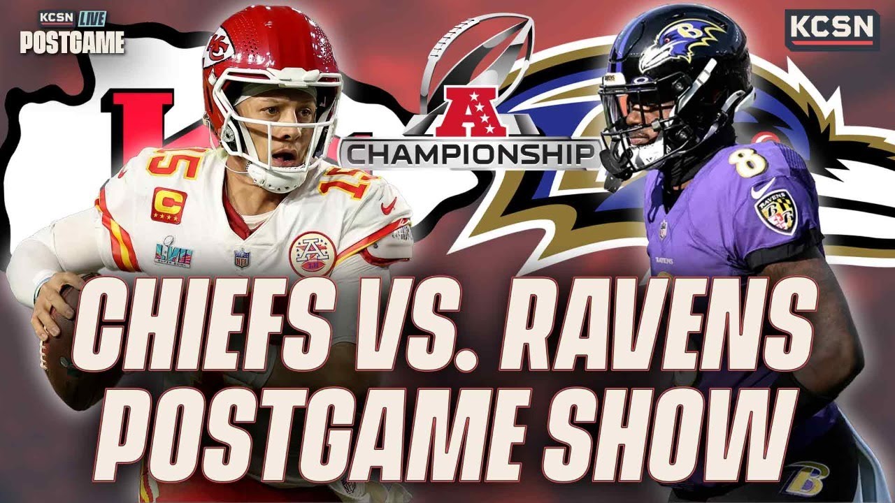 Chiefs Vs. Ravens LIVE AFC Championship Postgame Show | Chiefs News ...