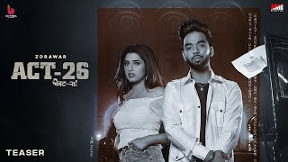 Act 26 [Teaser] Zorawar Ft Gurlez Akhtar | Mxrci | The Ruff | Big Wheel Records