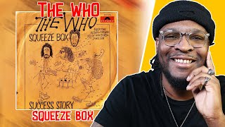 The Who - Squeeze Box REACTION/REVIEW