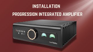 Progression Integrated Amplifier Installation