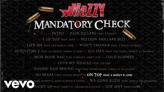 Mozzy - On Top (Audio) ft. E Mozzy, June