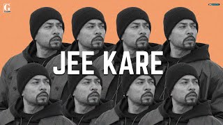Jee Kare : BOHEMIA Ft. Simar Kaur (Full Song) Deep Jandu | Geet MP3