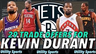 29 TRADE OFFERS FOR KEVIN DURANT I Every NBA Team's Realistic Trade Offer for KD