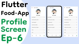 Profile Screen | Complete Food Delivery App Flutter UI - Ep 6 (Last EP) | Flutter Food Delivery App