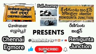 Chennai Egmore to Renigunta Junction | Full Journey | சென்னை எழும்பூர் | రేణిగుంట | MS | RU | #train