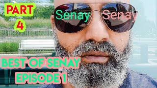 Best Of Senay: Season One (Last Part)