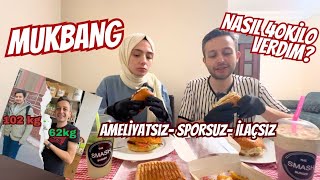 Ameliyatsız ve Sporsuz 40 Kilo Verdim!Sırrımızı Açıklıyorum | Hamburger Mukbang #mukbang