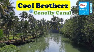 Cool Brotherz walking over the Kuttilakadavu Bridge and talking about Connolly Canal - Travel Vlog