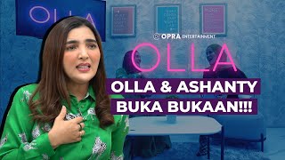 OLLA | OLLA DAN ASHANTY BUKA-BUKAAN!!!