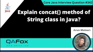 Explain concat() method of String Class in Java (Core Java Interview Question #342)