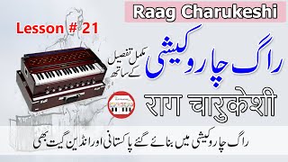 Raag Charukeshi with Details & Pakistani Indian Songs