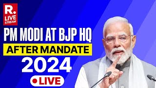 PM Modi LIVE: First Address After Historic Hattrick | BJP | 2024 Lok Sabha Election Results | LIVE