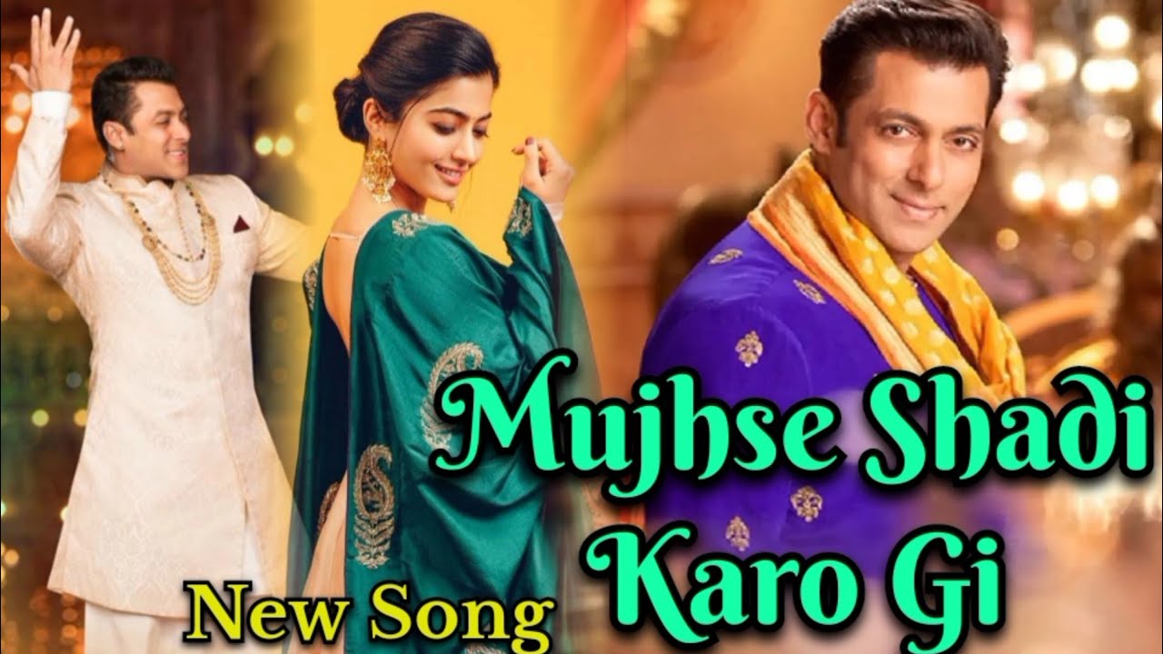 Mujhse Shadi Karogi -New Song - Prem Ki Shadi | Salman Khan And ...