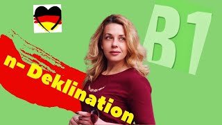 N- Deklination Deutsch B1- немецкое н- окончание для продвинутых- Фрау Анжелика,  5 урок