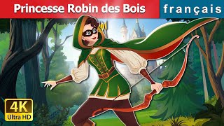 Princesse Robin des Bois | Princess Robinhood in French | @FrenchFairyTales