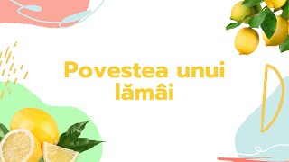 Povestea unui lămâi