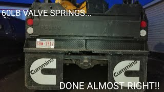 12 VALVE CUMMINS, 60LB VALVE SPRINGS