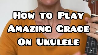 How to play “Amazing Grace” on ukulele for beginners • with FREE PDF CHORD SHEET