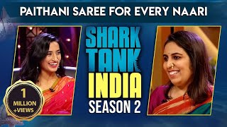 Paithani Saree ne जीता Sharks ka दिल | Shark Tank India | Very Much Indian | Season 2 | Full Pitch