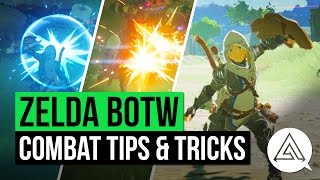 Zelda Breath of the Wild | Combat Guide, Tips & Tricks