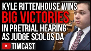 Kyle Rittenhouse Wins MAJOR Victories In Pre-Trial Hearings, Judge SCOLDS DA Over Insane Arguments