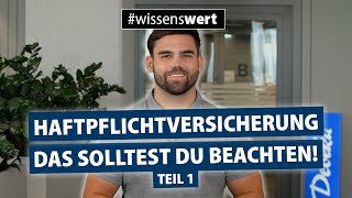 Die private Haftpflichtversicherung – verpflichtend oder freiwillig? | Teil 1