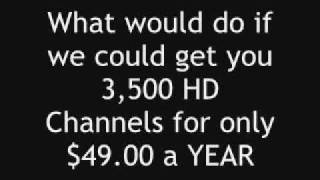 ITS HERE Get 3,500 HD FOR only $49.00 A YEAR WOW!!