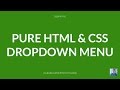 Pure HTML & CSS Dropdown Menu