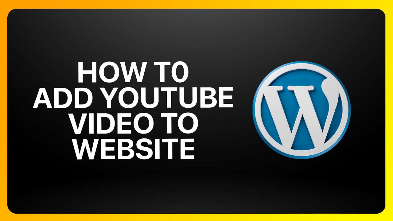 How To Add Youtube Video In Wordpress Website Tutorial Youtube
