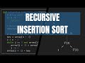 Recursive Insertion Sort
