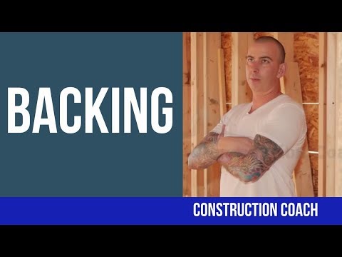 Using Backing To Hold Framed Walls Together Using Backing To Hold Framed Walls Together