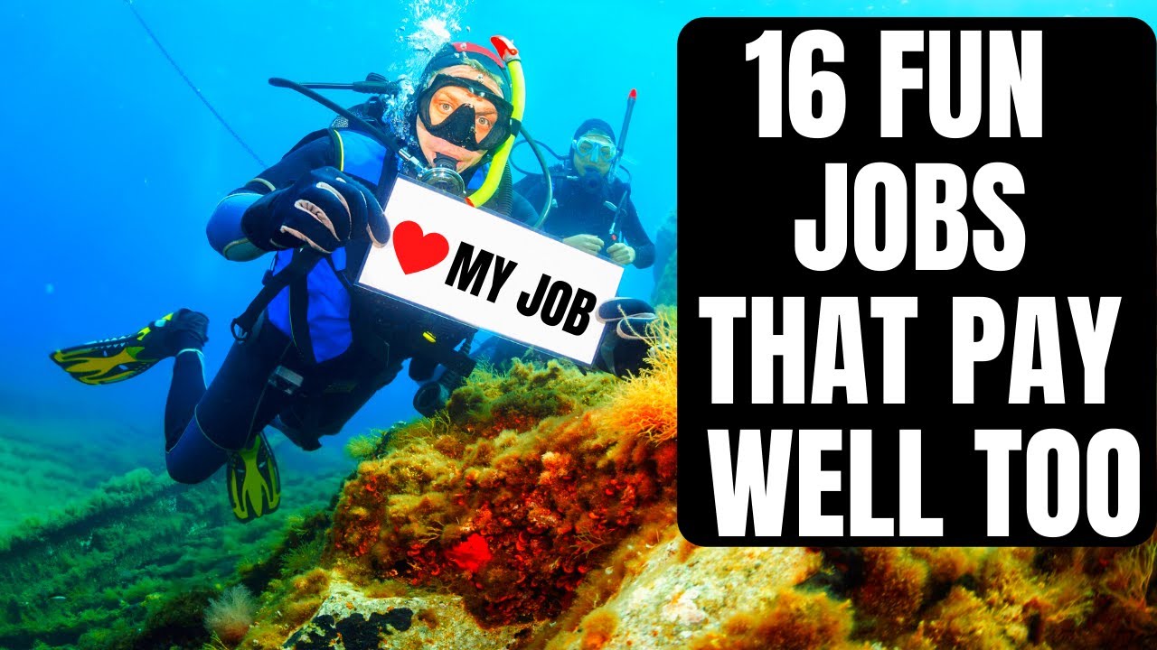 16 FUN JOBS THAT PAY WELL TOO! - YouTube