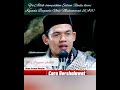 BUYA ARRAZY HASYIM - CARA BERSHOLAWAT