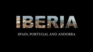 Iberia: Spain, Portugal and Andorra