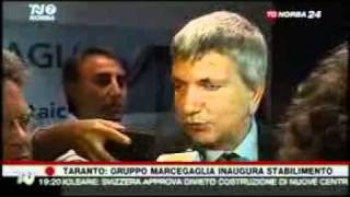 Inaugurazione impianto Marcegaglia a Taranto (Telenorba-TG) (28/09/2011)