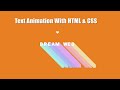 Amazing Sliding Text Animation Using Only HTML & CSS