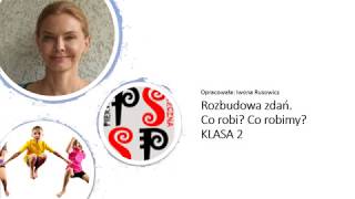 LATAJĄCA SZKOŁA. Klasa 2. Rozwijanie zdań. Pytania: co robi? co robią?