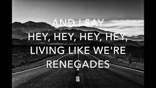 Renegades  X Ambassadors  Lyrics * OMusic