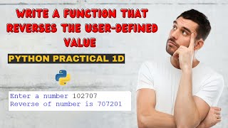 Write a function that reverses the user defined value in Python || BSCIT Python Practical No 1D✅