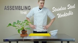 How to Assemble the Stainless-Steel Worktable – Zanduco Restaurant Equipment \u0026 Supplies